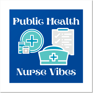 Public Health Nurse Posters and Art